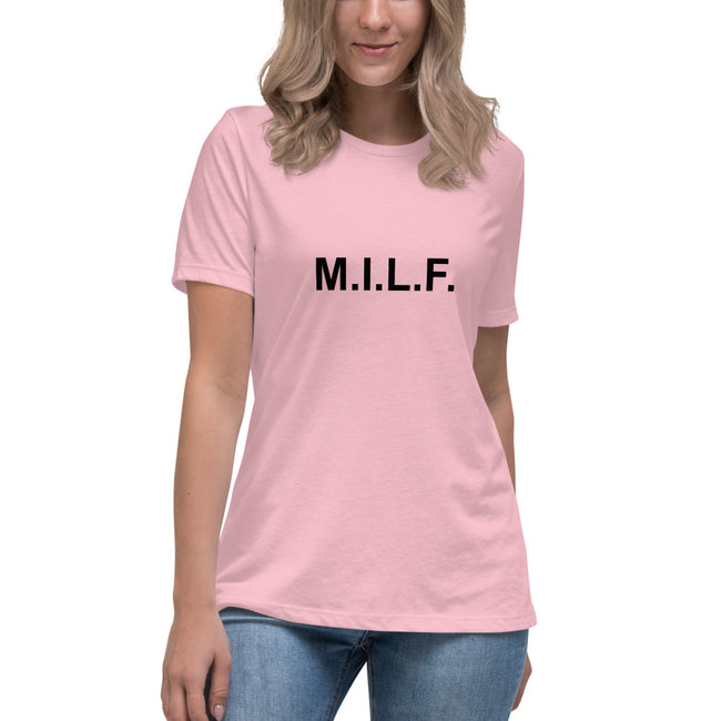 M.I.L.F. - Women's Relaxed T-Shirt