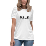 M.I.L.F. - Women's Relaxed T-Shirt
