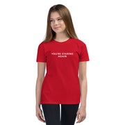 You're Staring Again - Youth Short Sleeve T-Shirt